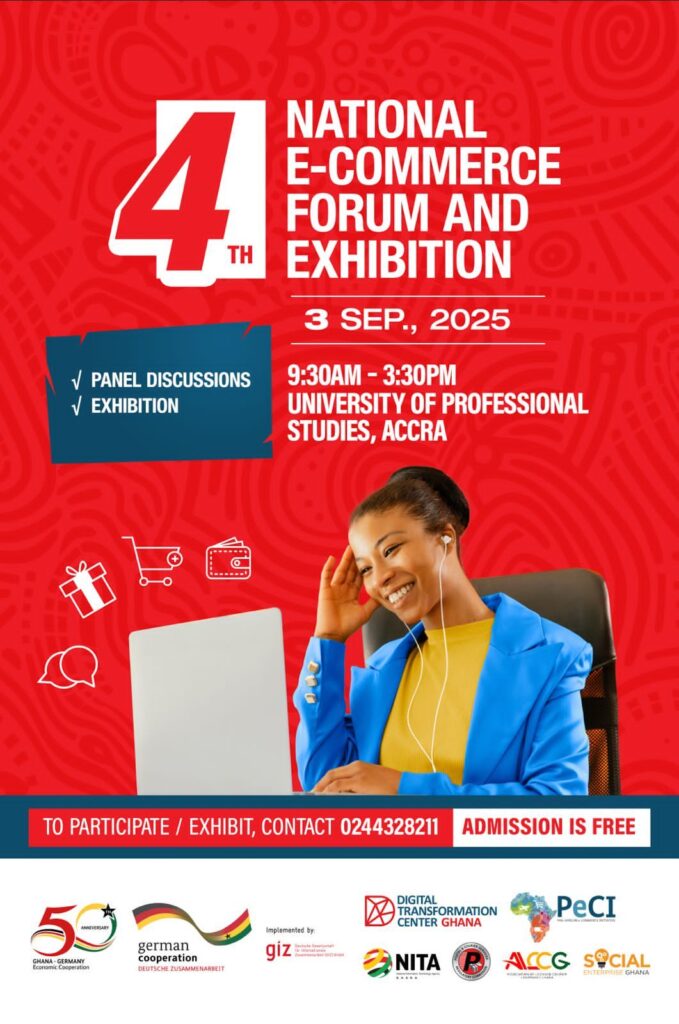 4th E-Commerce Forum & Exhibition 2025: Driving Business Growth, Entrepreneurship & Youth Development in Ghana
