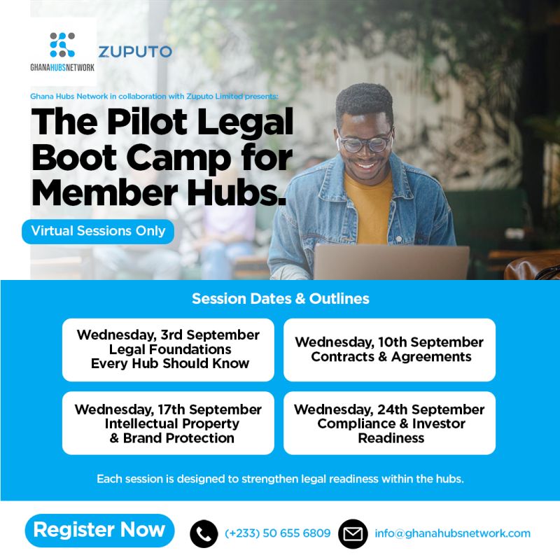 Strengthening Ghana’s Startup Ecosystem: Ghana Hubs Network & Zuputo Launch Pilot Legal Boot Camp