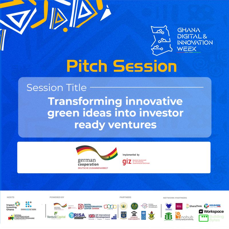 Transforming Innovative Green Ideas into Investor-Ready Ventures — Empowering Ghana’s Green Entrepreneurs