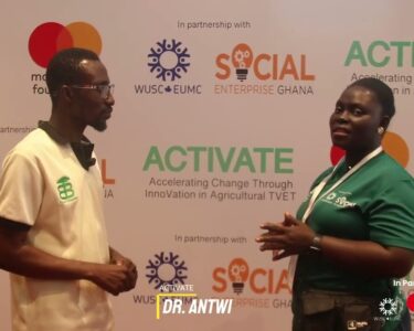 What Is the ACTIVATE Project in Ghana? Dr. Leticia Antwi Explains Youth Skills Development and Agricultural TVET